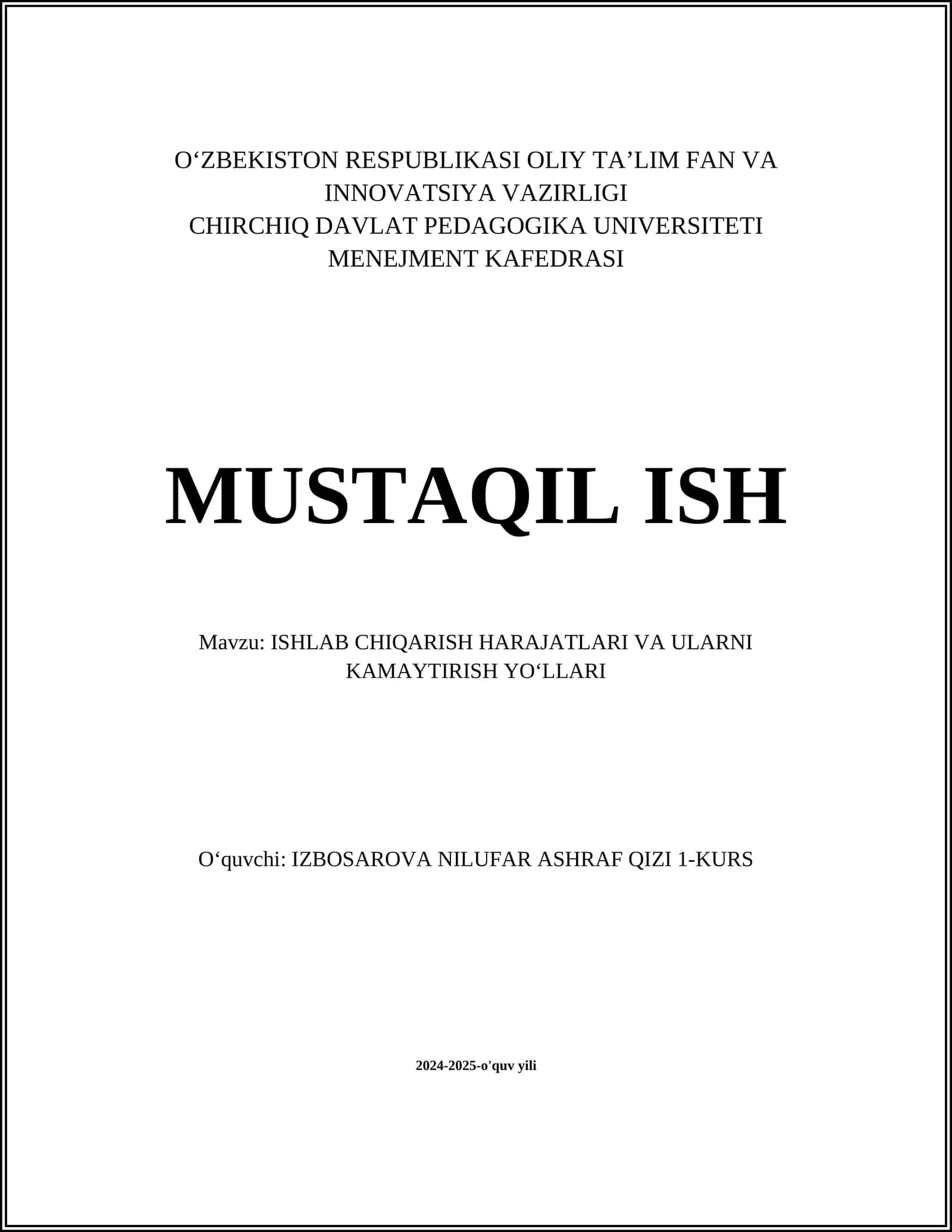 ISHLAB CHIQARISH HARAJATLARI VA ULARNI KAMAYTIRISH YOʻLLARI