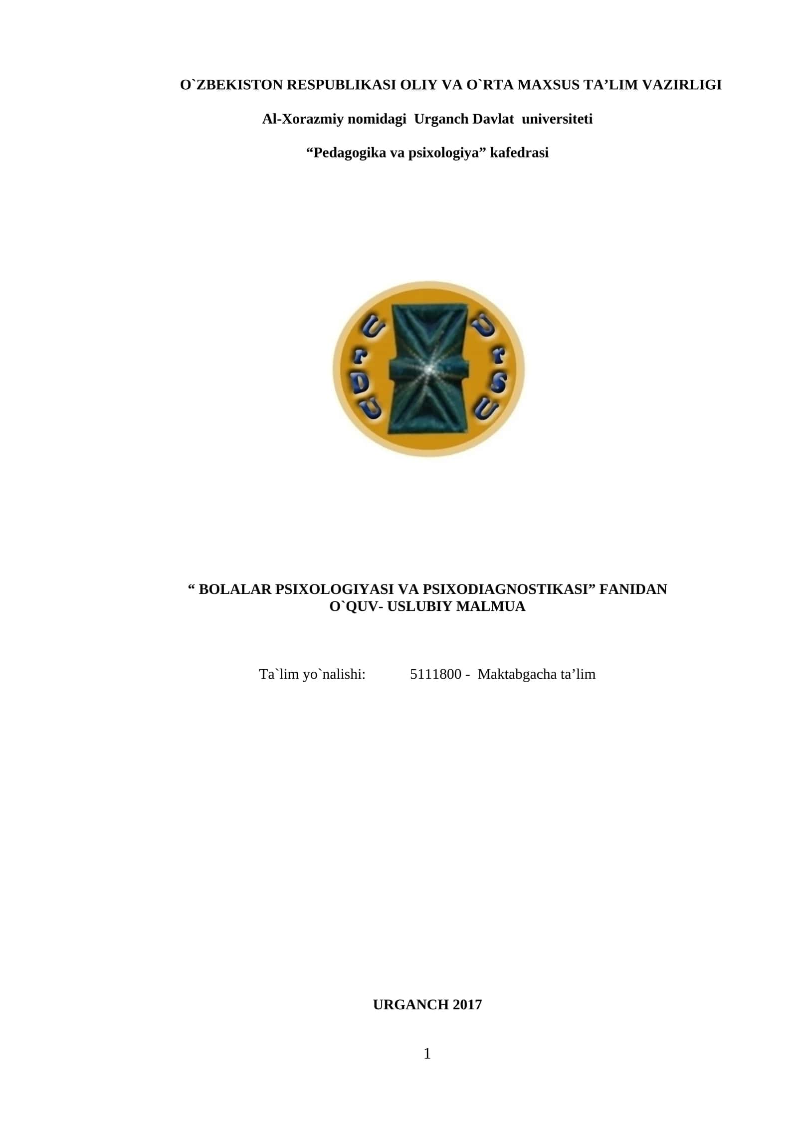 Bolalar psixologiyasi va psixodiagnostikasi o'quv-uslubiy malmua