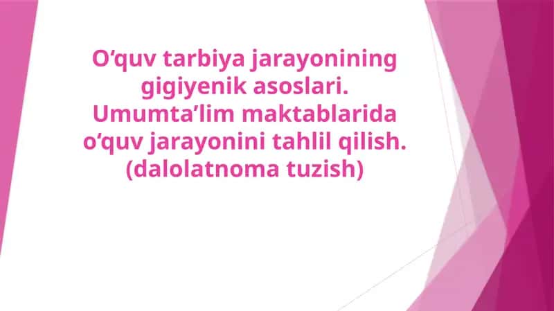 Umumta’lim maktablarida o‘quv jarayonini tahlil qilish (dalolatnomatuzish)
