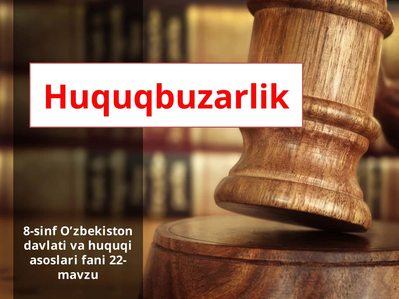 Huquqbuzarlik