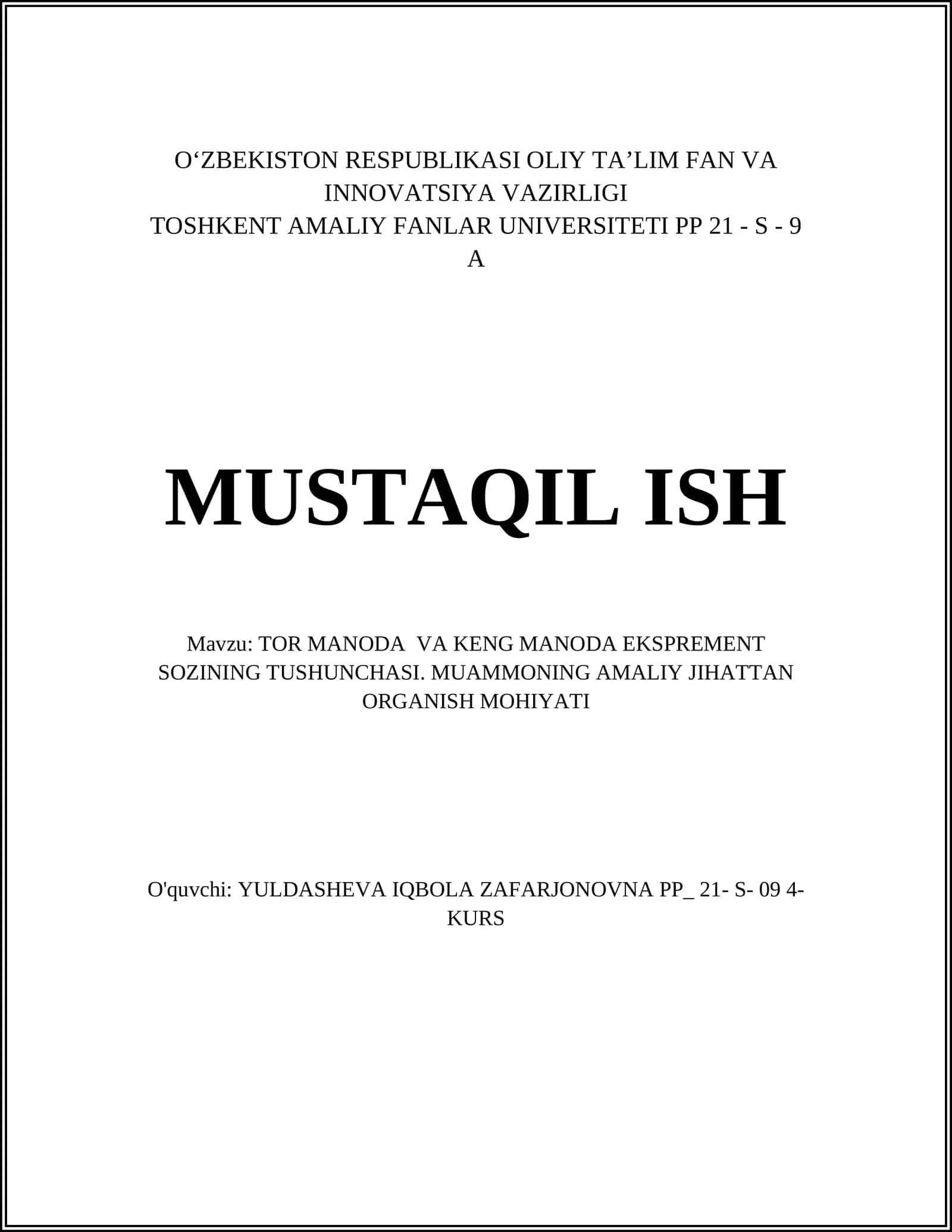 TOR MANODA VA KENG MANODA EKSPREMENT SOZINING TUSHUNCHASI. MUAMMONING AMALIY JIHATTAN ORGANISH MOHIYATI