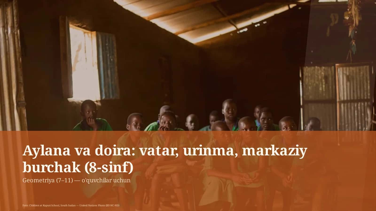 Aylana va doira: vatar, urinma, markaziy burchak (8-sinf)
