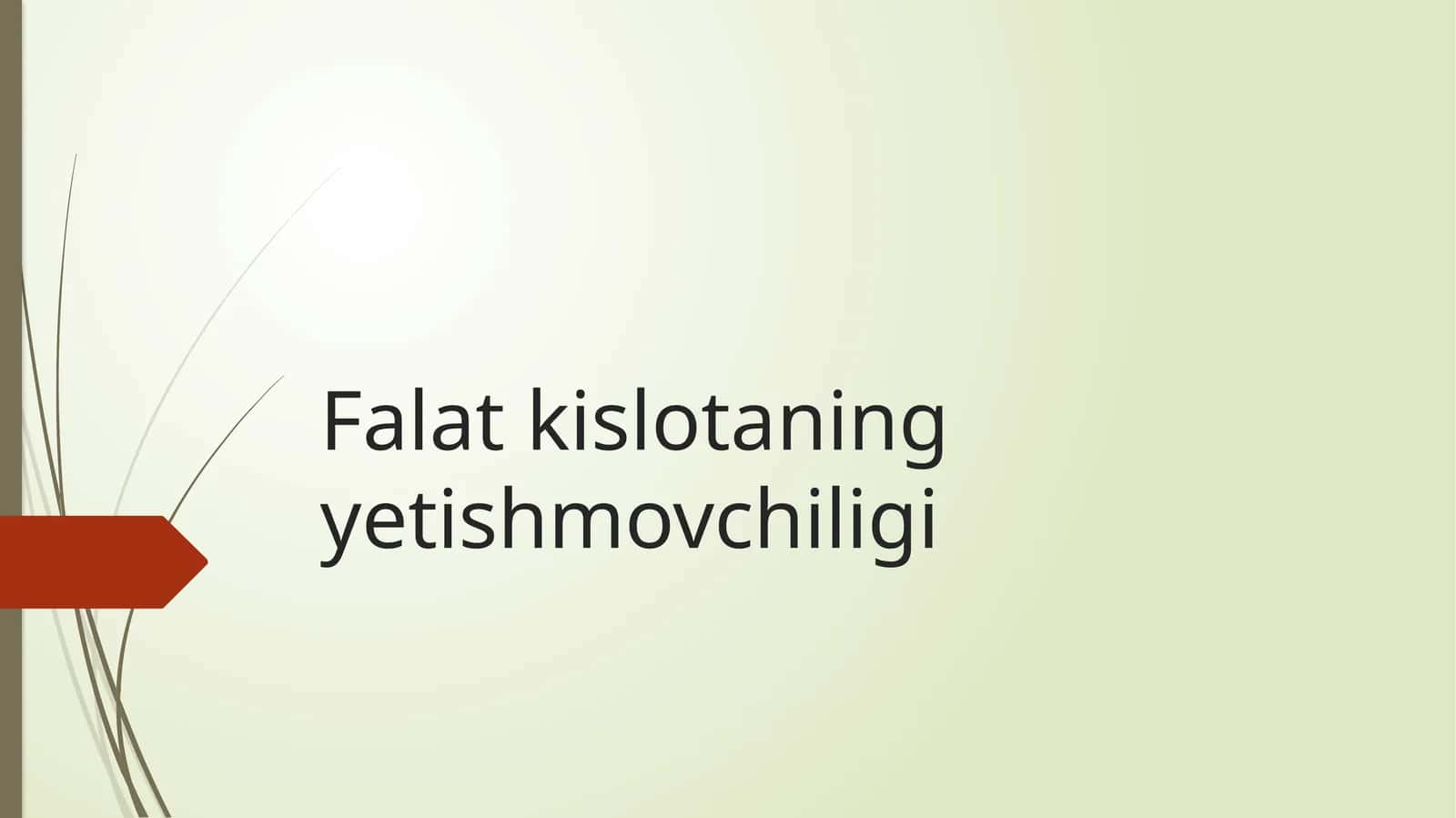 Falat kislata yetishmovchiligi