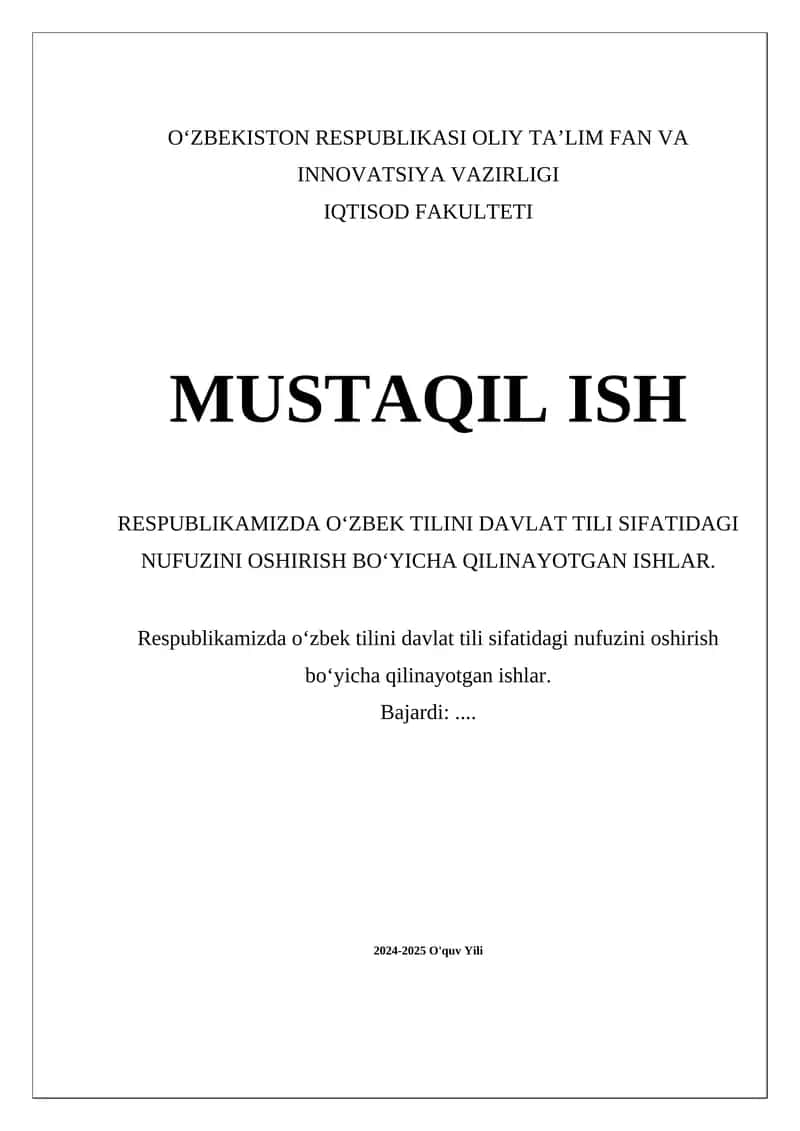 O'zbek Tilini Davlat Tili Sifatidagi Nufuzini Oshirish Bo'yicha Ishlar