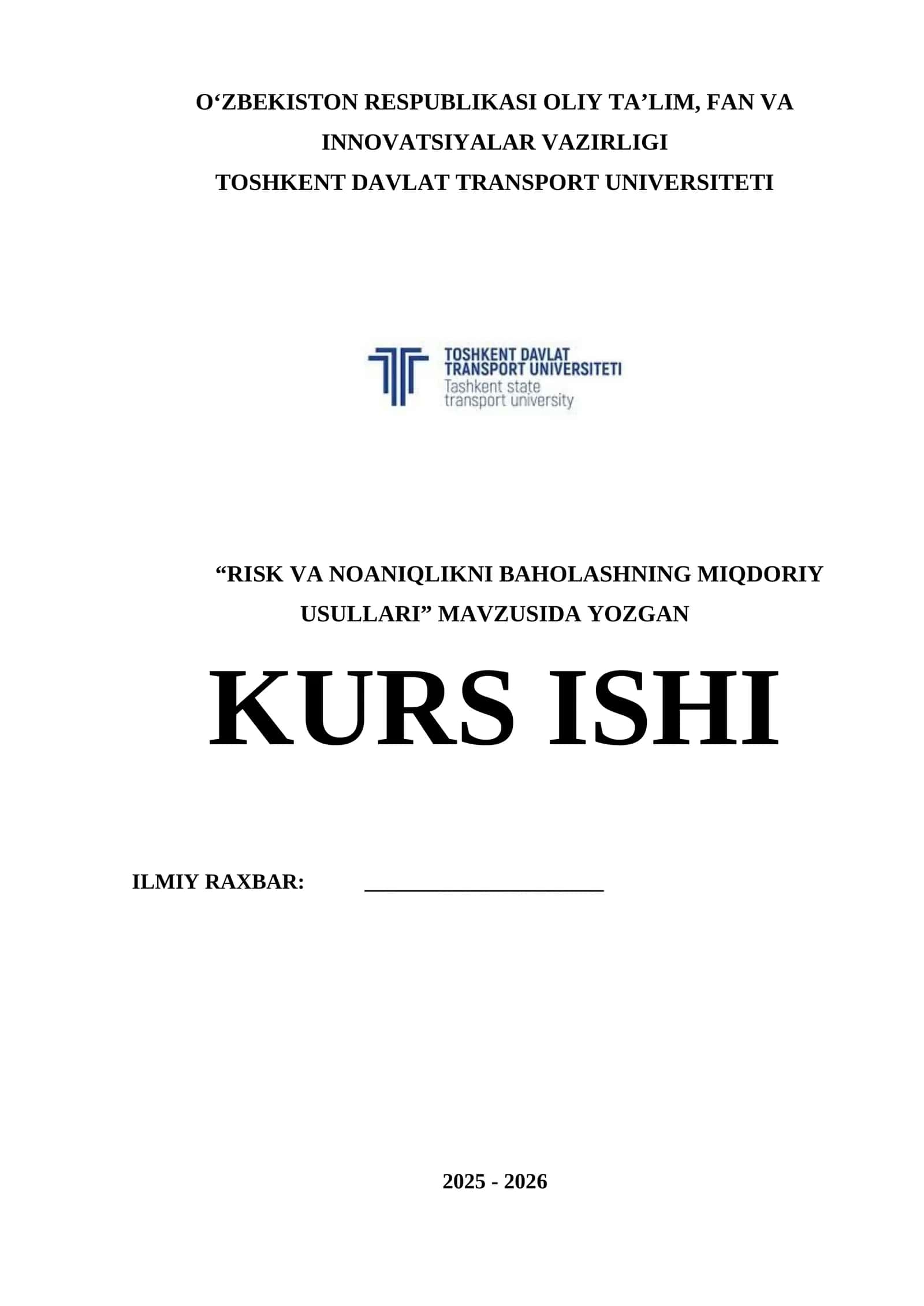 RISK VA NOANIQLIKNI BAHOLASHNING MIQDORIY USULLARI KURS ISHI