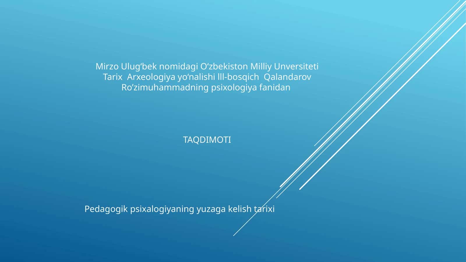 Pedagogik psixalogiyaning yuzaga kelish tarixi
