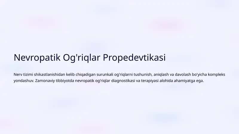 Nevropatik Og'riqlar Propedevtikasi