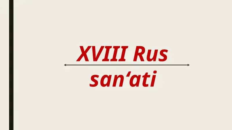 XVIII asr Rus san'ati (Fotoalbom)