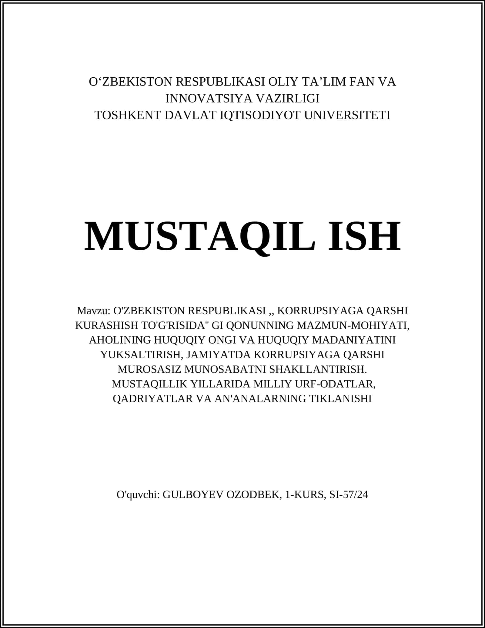 O'ZBEKISTON RESPUBLIKASI,, KORRUPSIYAGA QARSHI KURASHISH TO'G'RISIDA'' GI QONUNNING MAZMUN-MOHIYATI