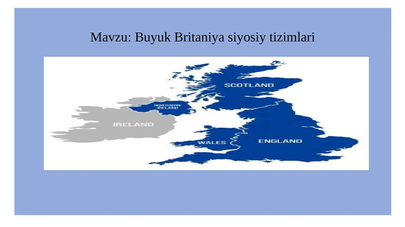 BuyukBritaniyasiyosiytizimlari