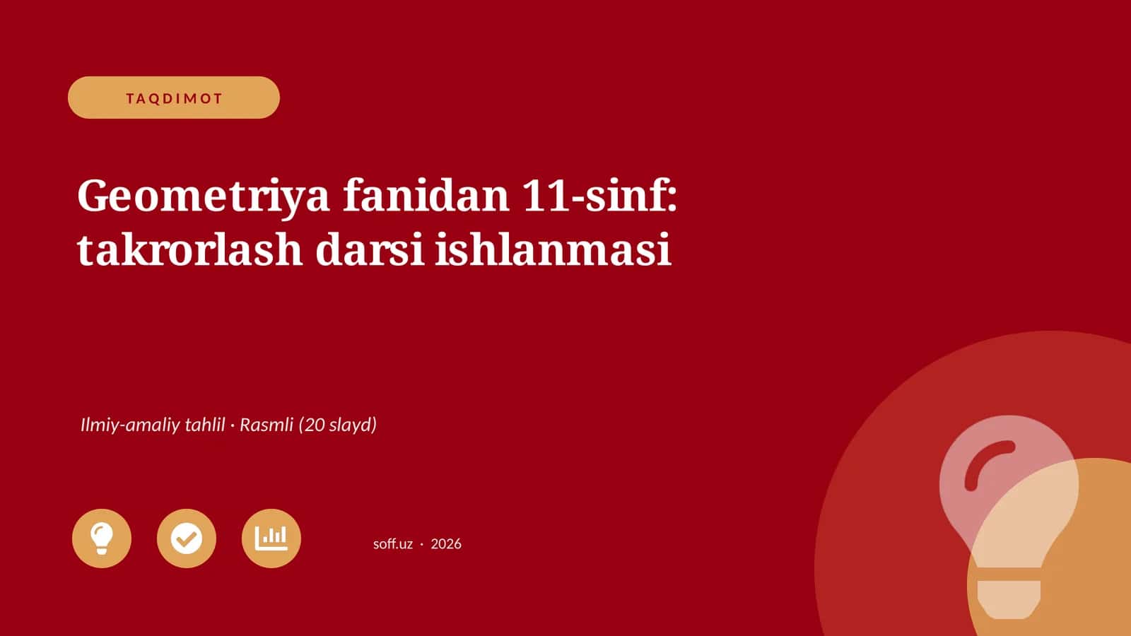 Geometriya fanidan 11-sinf: takrorlash darsi ishlanmasi