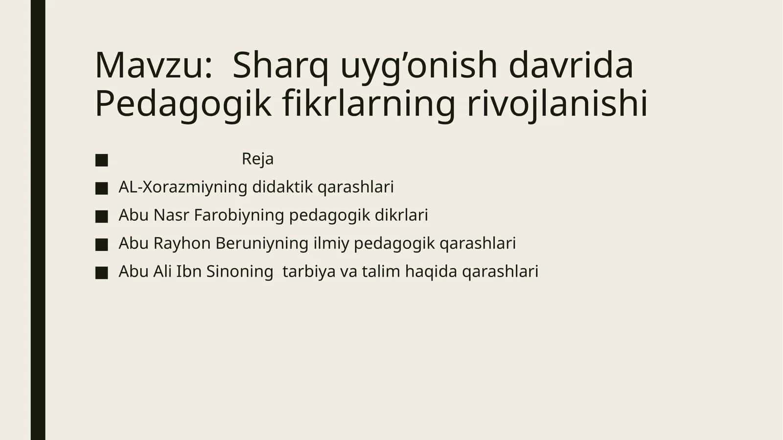 Sharq uyg’onish davrida Pedagogik fikrlarning rivojlanishi