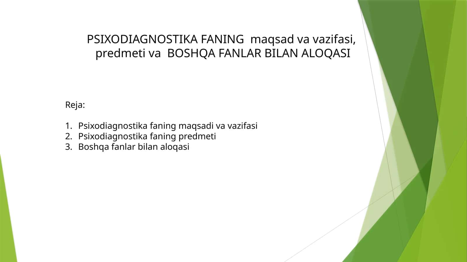 PSIXODIAGNOSTIKA FANINGmaqsadvavifasi