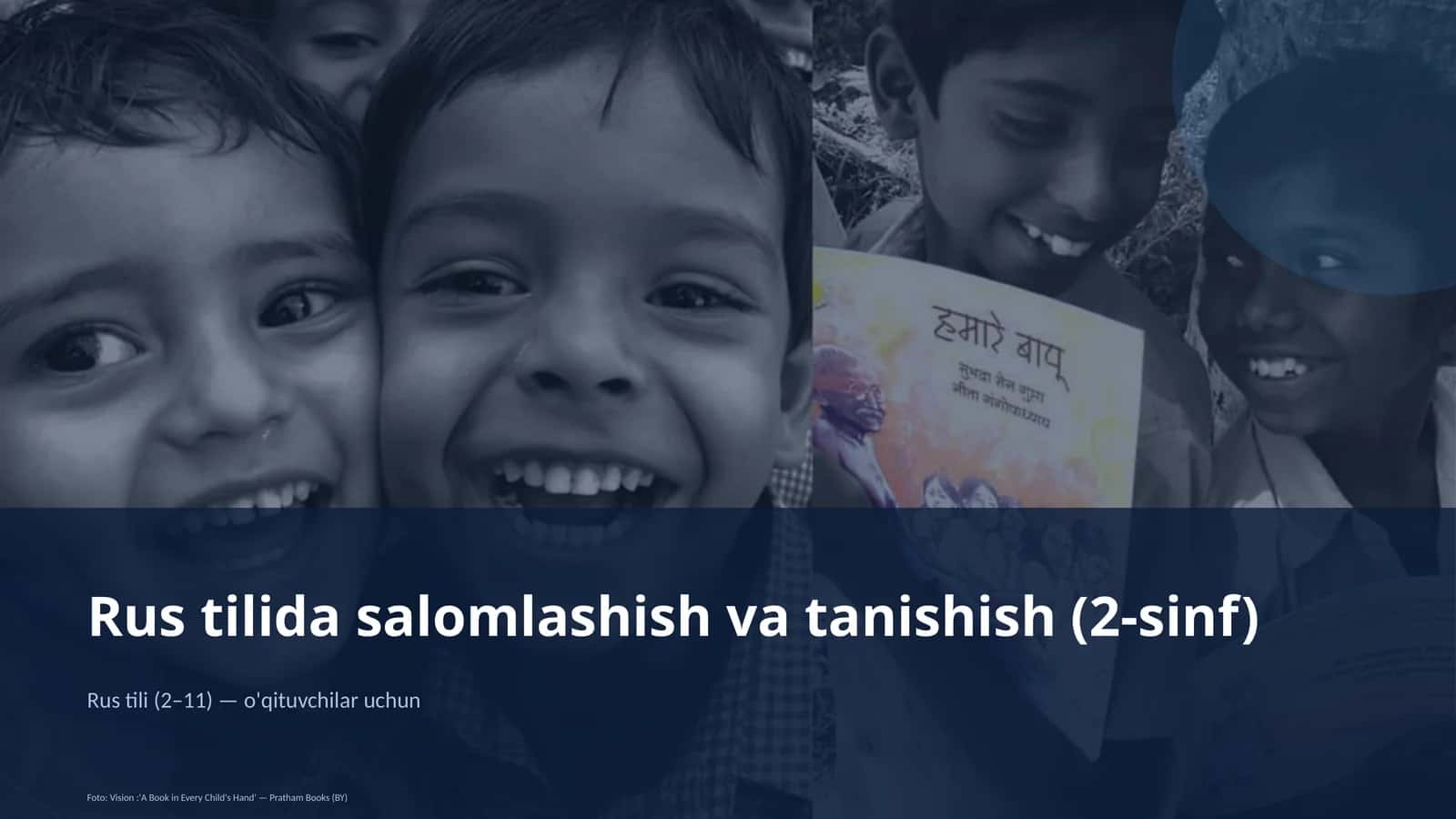 Rus tilida salomlashish va tanishish (2-sinf)