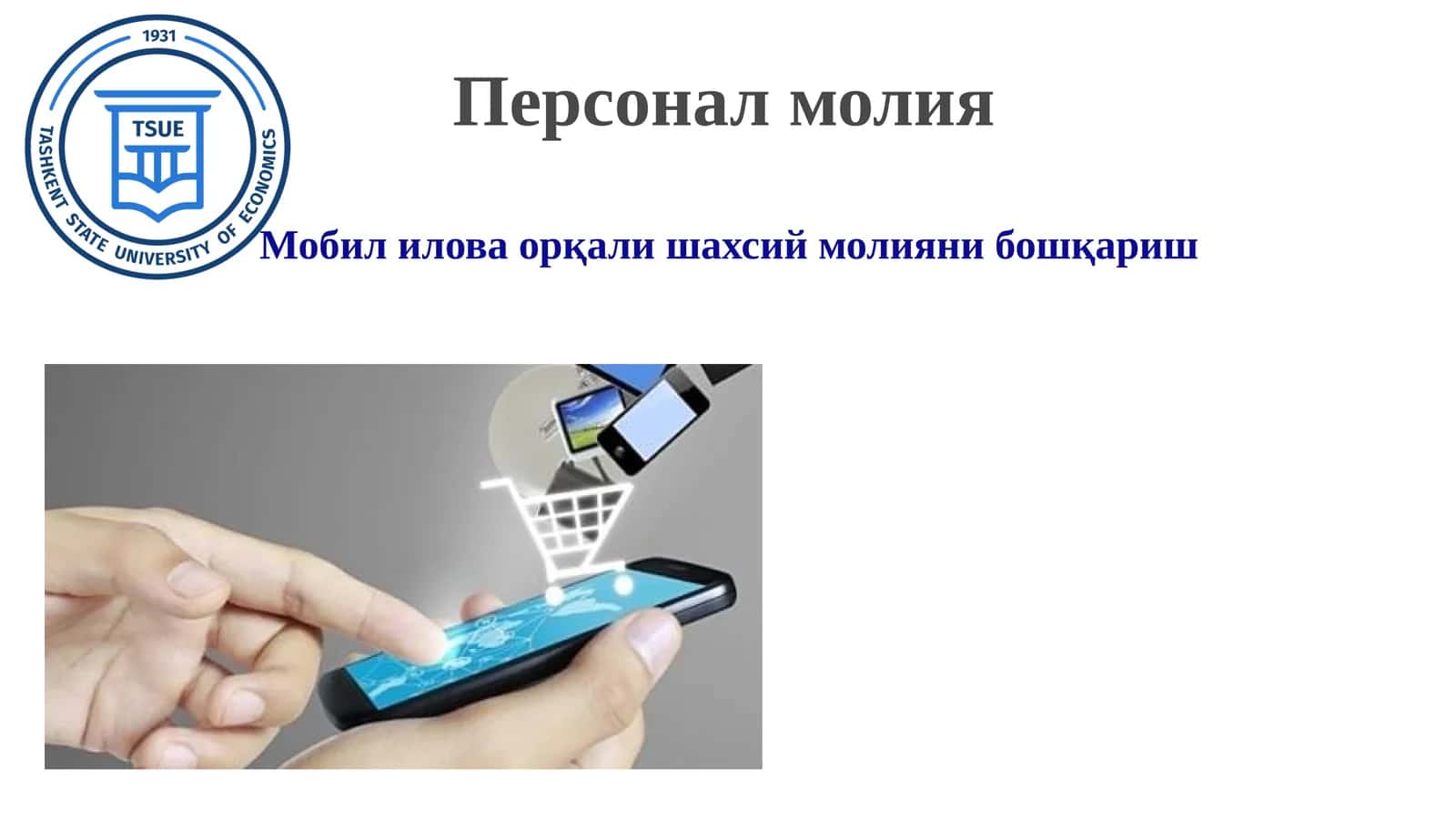 Mobil ilova orqali shaxsiy moliyani boshqarish