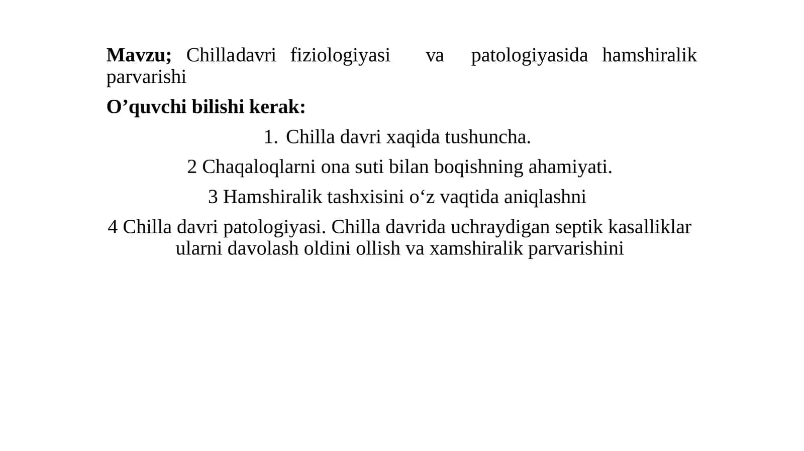 Chilladavri fiziologiyasi va patologiyasidagi amshiralik parvarishi