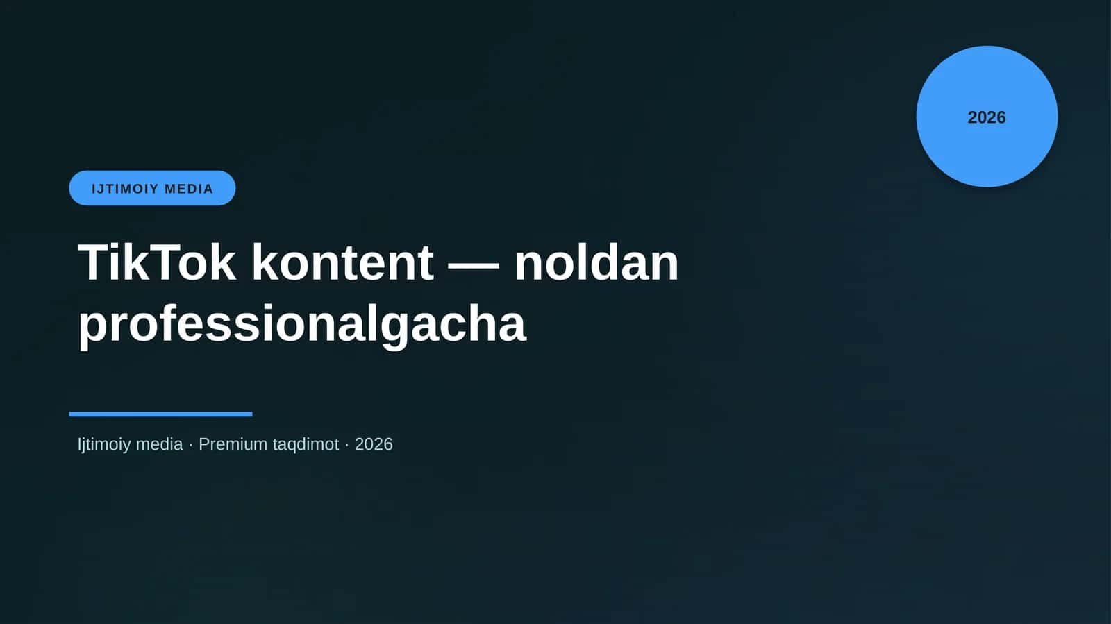 TikTok kontent - noldan professionalgacha