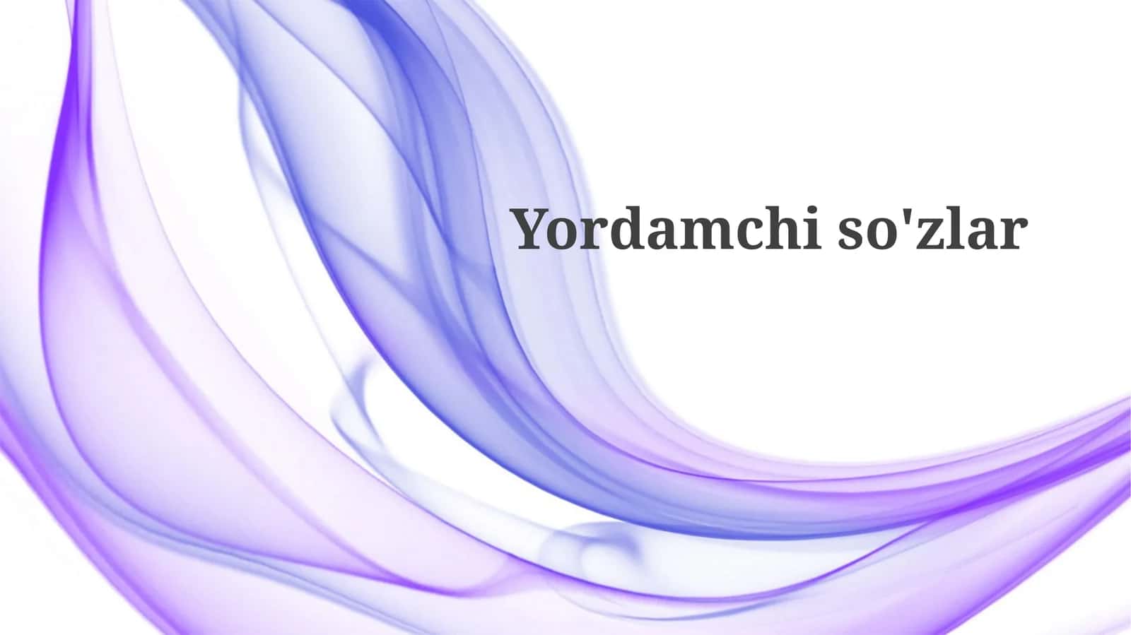 Yordamchi so'zlar