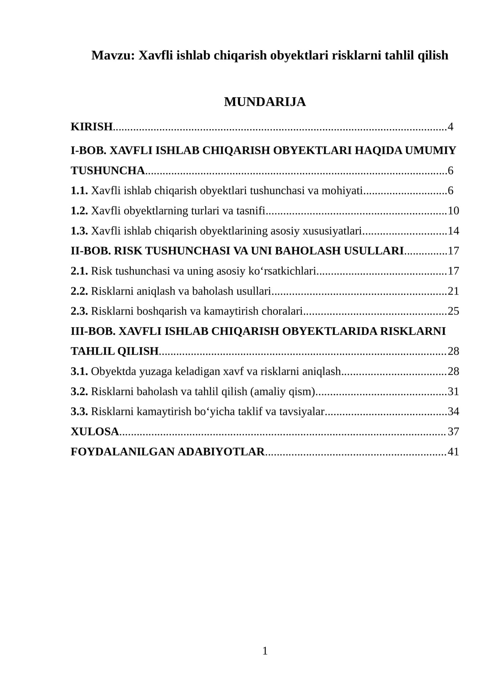 Xavfli ishlab chiqarish obyektlari risklarni tahlil qilish