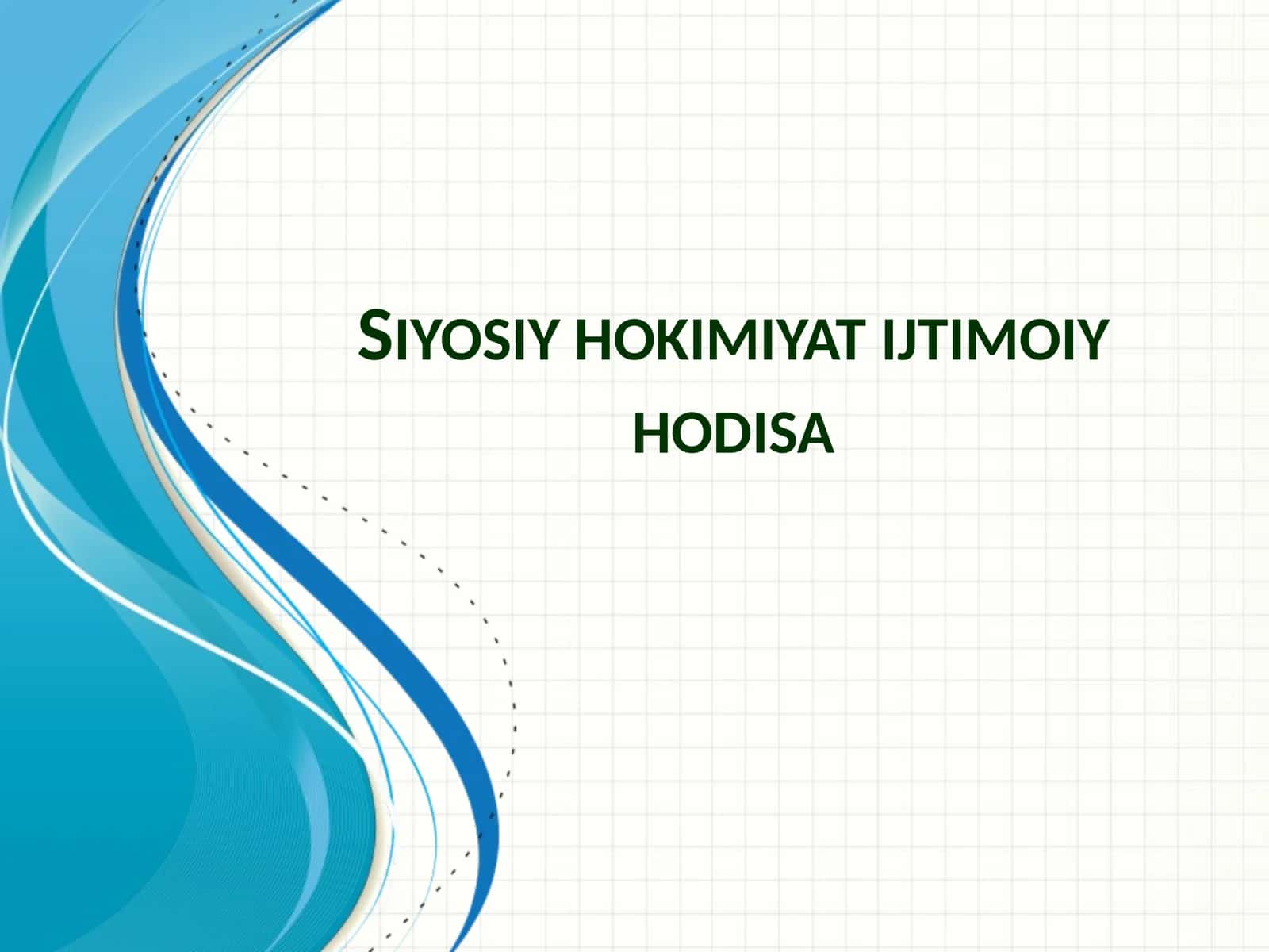 Siyosiy hokimiyat ijtimoiy hodisa