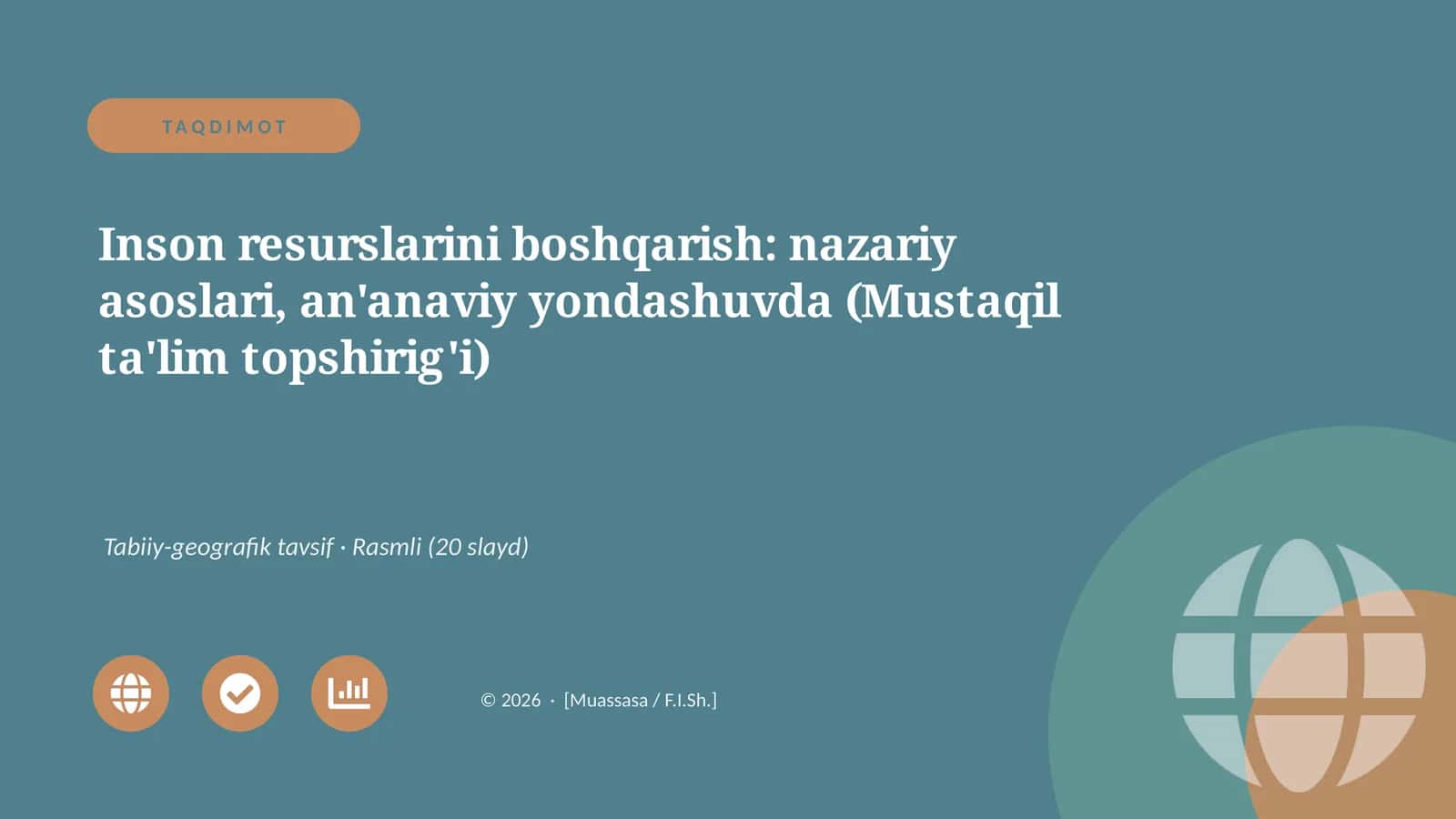Inson resurslarini boshqarish: nazariy asoslari, an'anaviy yondashuvda (Mustaqil ta'lim topshirig'i)