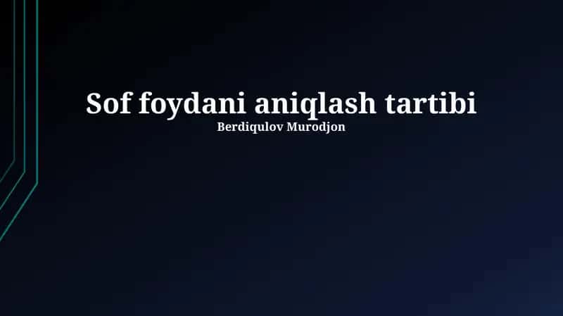 Sof foydani aniqlash tartibi