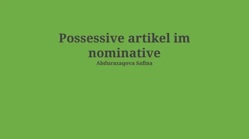 Possessive artikel im nominative