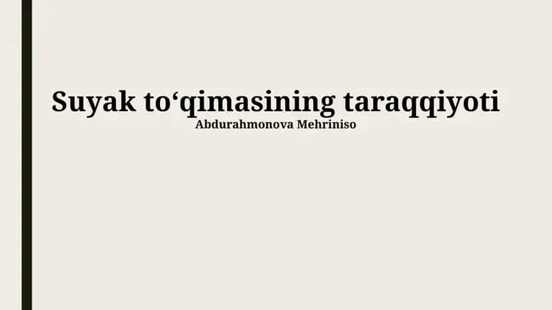 Suyak toʻqimasining taraqqiyoti