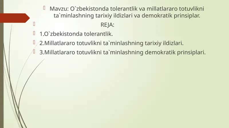 O`zbekistonda tolerantlik va millatlararo totuvlikni ta`minlashning tarixiy ildizlari va demokratik prinsiplar.
