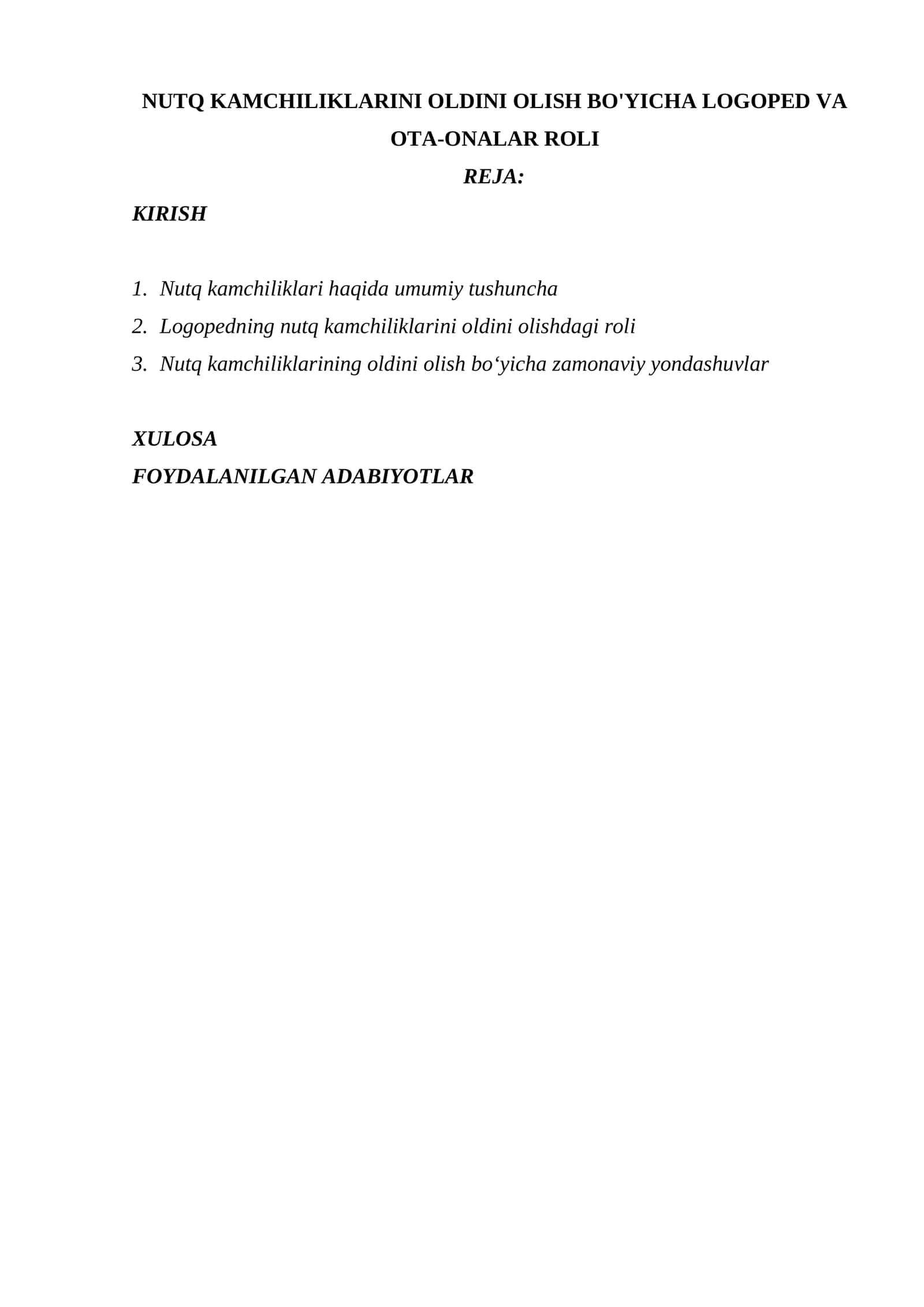 NUTQ KAMCHILIKLARINI OLDINI OLISH BO'YICHA LOGOPED VA OTA-ONALAR ROLI