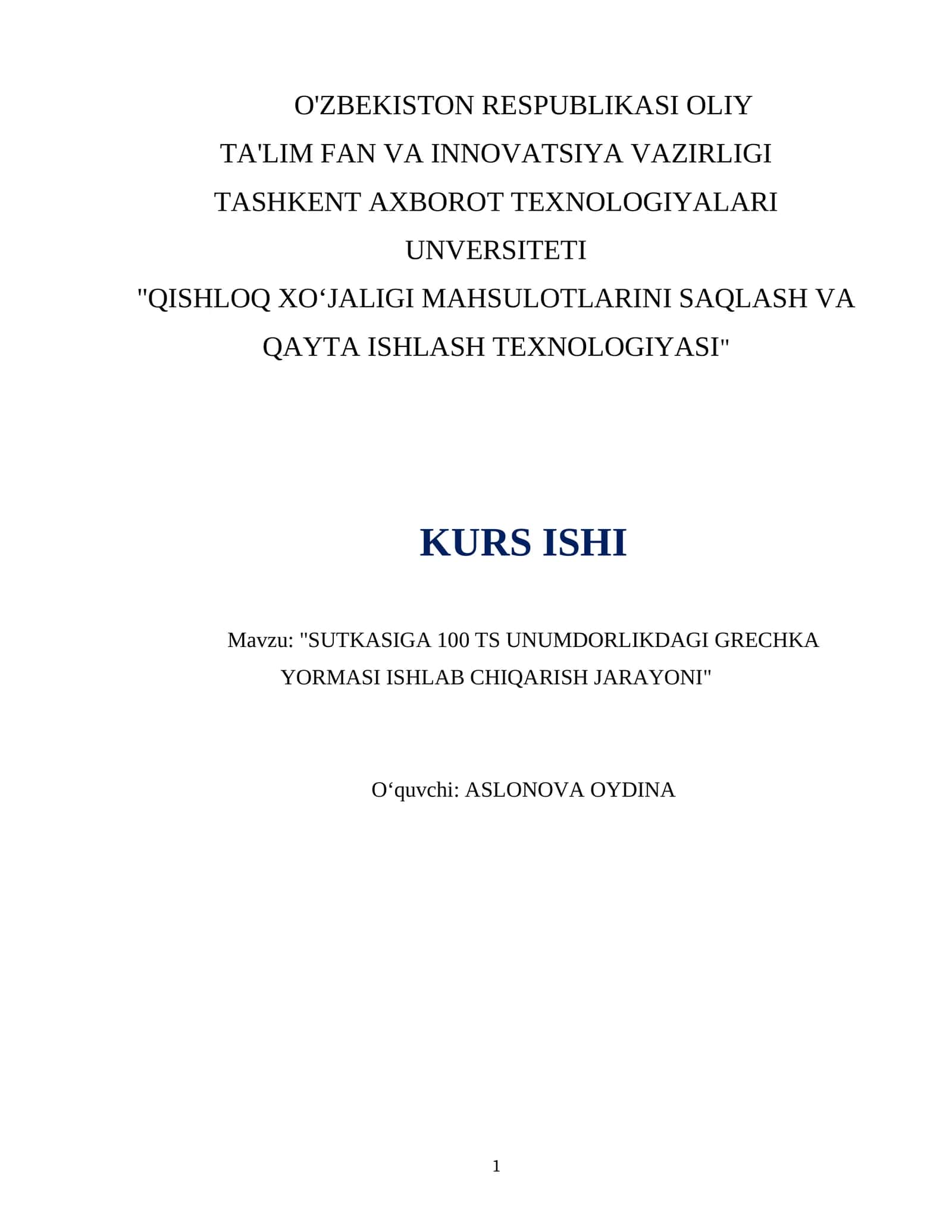 QISHLOQ XO‘JALIGI MAHSULOTLARINI SAQLASH VA QAYTA ISHLASH TEXNOLOGIYASI