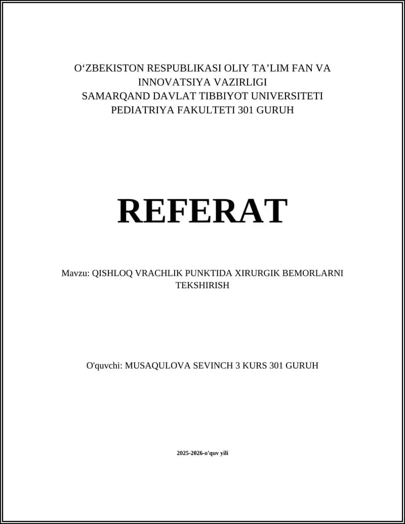 QISHLOQ VRACHLIK PUNKTIDA XIRURGIK BEMORLARNI TEKSHIRISH