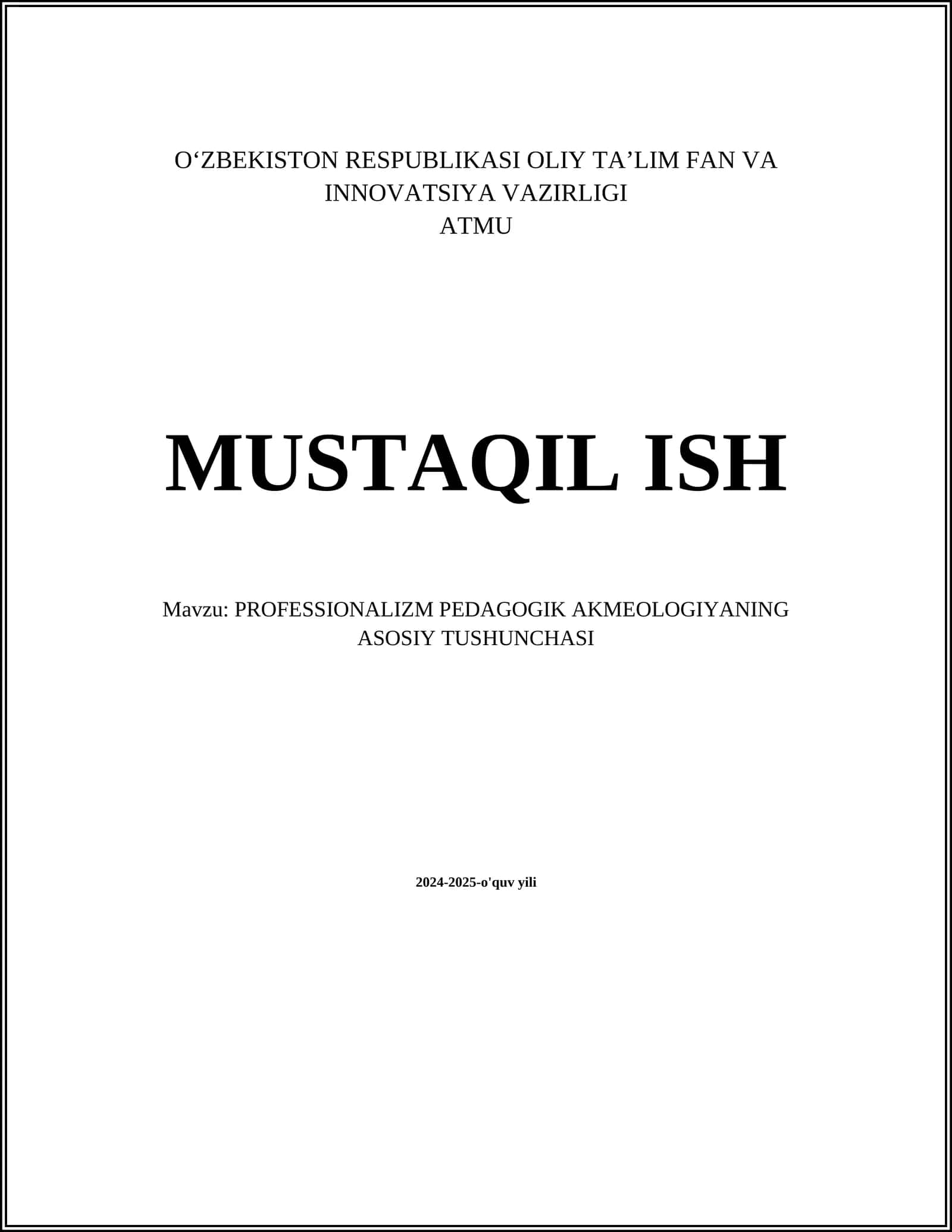 PROFESSIONALIZM PEDAGOGIK AKMEOLOGIYANING ASOSIY TUSHUNCHASI
