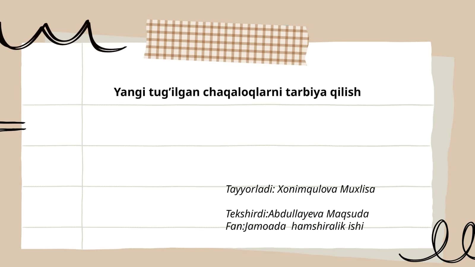 Yangi tug’ilgan chaqaloqlarni tarbiya qilish