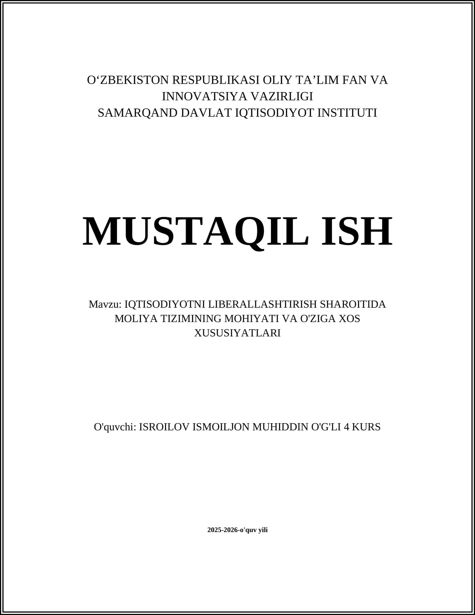 IQTISODIYOTNI LIBERALLASHTIRISH SHAROITIDA MOLIYA TIZIMINING MOHIYATI VA O'ZIGA XOS XUSUSIYATLARI