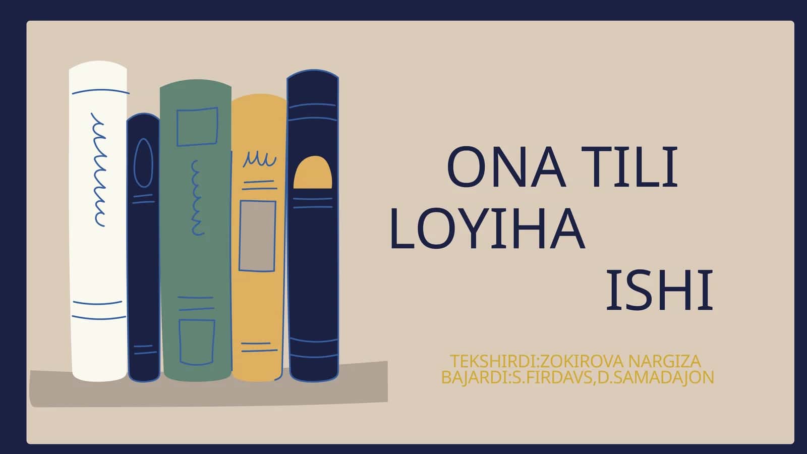 ONA TILI LOYIHA ISHI