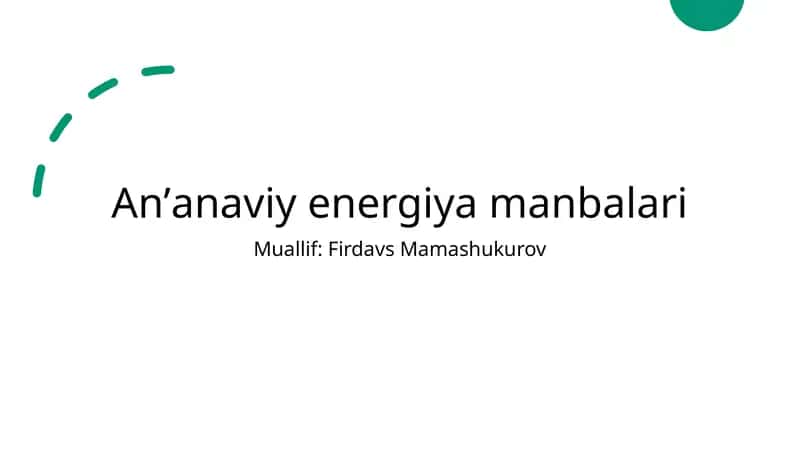 Anʼanaviy energiya manbalari