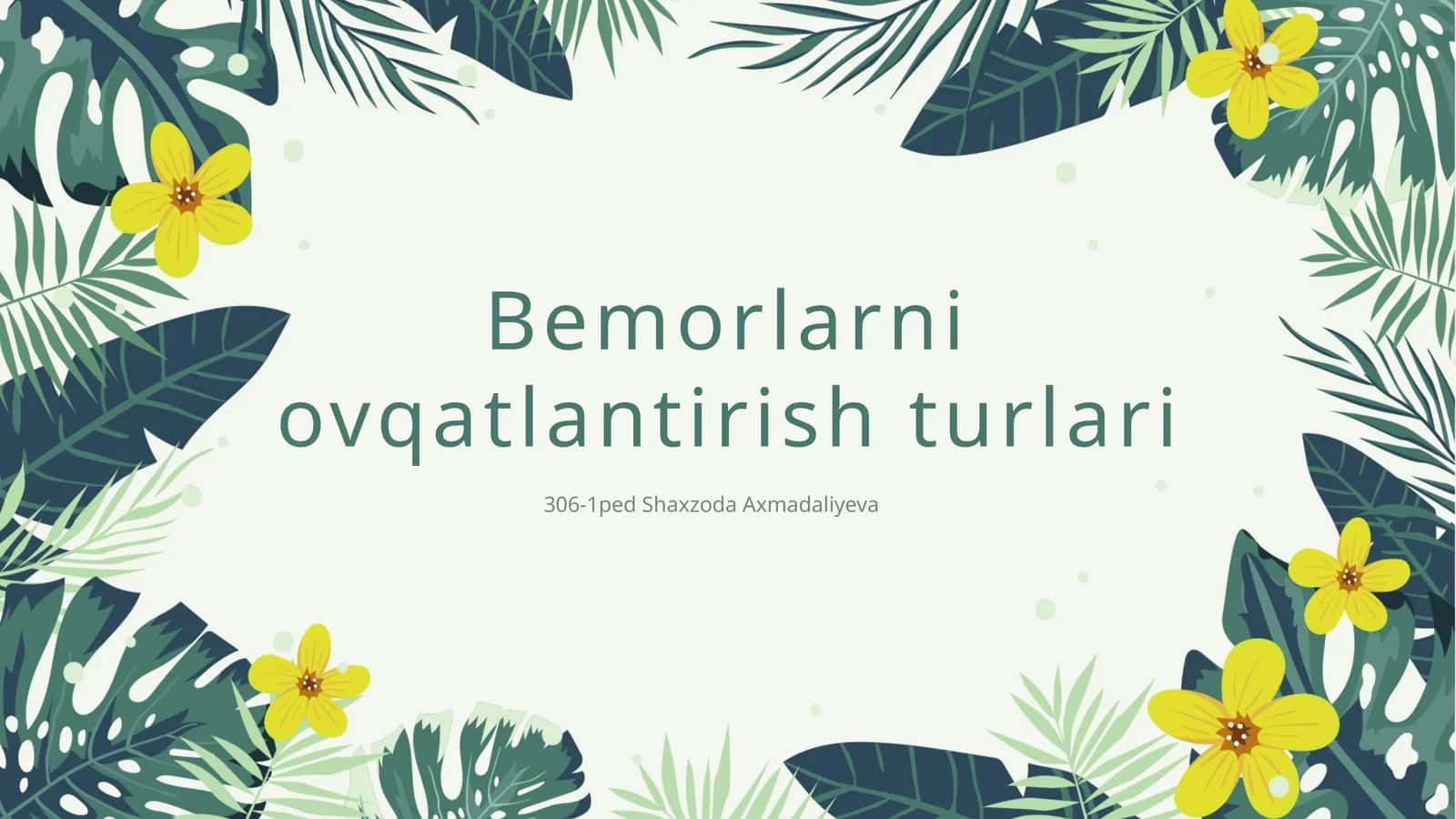Bemorlarni ovqatlantirish turlari