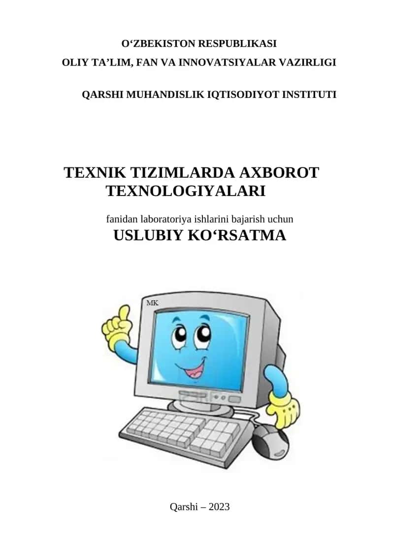 Uslubiy ko'rsatma "Texnik tizimlarda axborot texnologiyalari"