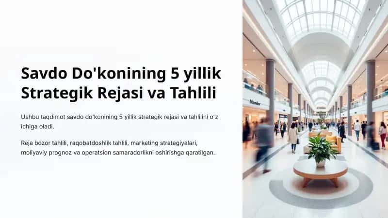 Savdo Do'konining 5 yillik Strategik Rejasi va Tahlili