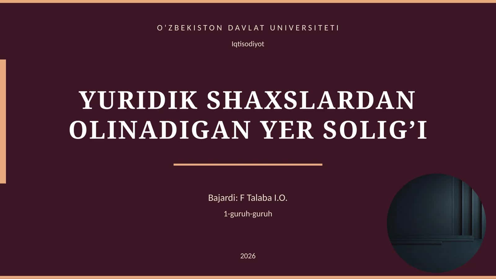 YURIDIK SHAXSLARDAN OLINADIGAN YER SOLIG’I