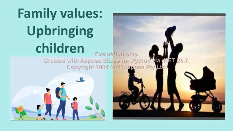 Upbringing children