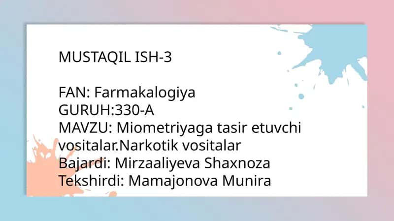 Miometriyaga ta'sir etuvchi vositalar.Narkotik vositalar