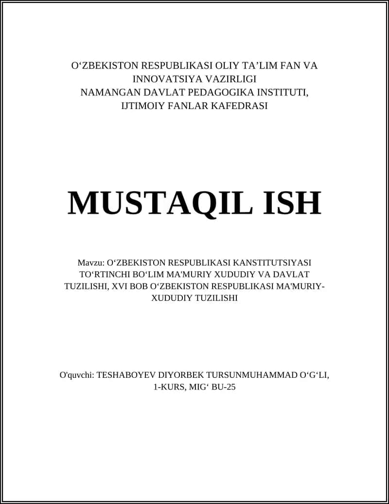 O‘ZBEKISTON RESPUBLIKASI KANSTITUTSIYASI TO‘RTINCHI BO‘LIM MA'MURIY XUDUDIY VA DAVLAT TUZILISHI, XVI