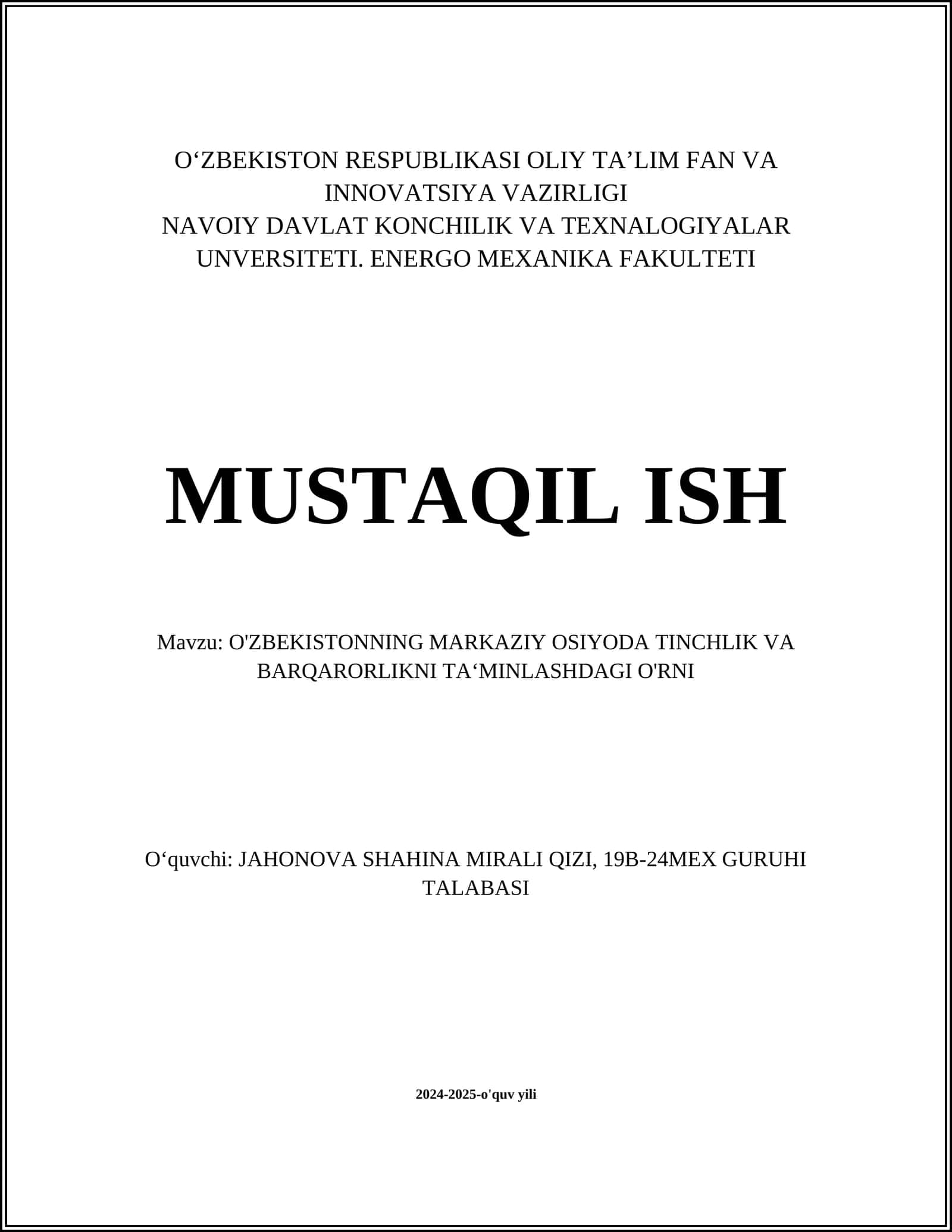 O'ZBEKISTONNING MARKAZIY OSIYODA TINCHLIK VA BARQARORLIKNI TA‘MINLASHDAGI O'RNI