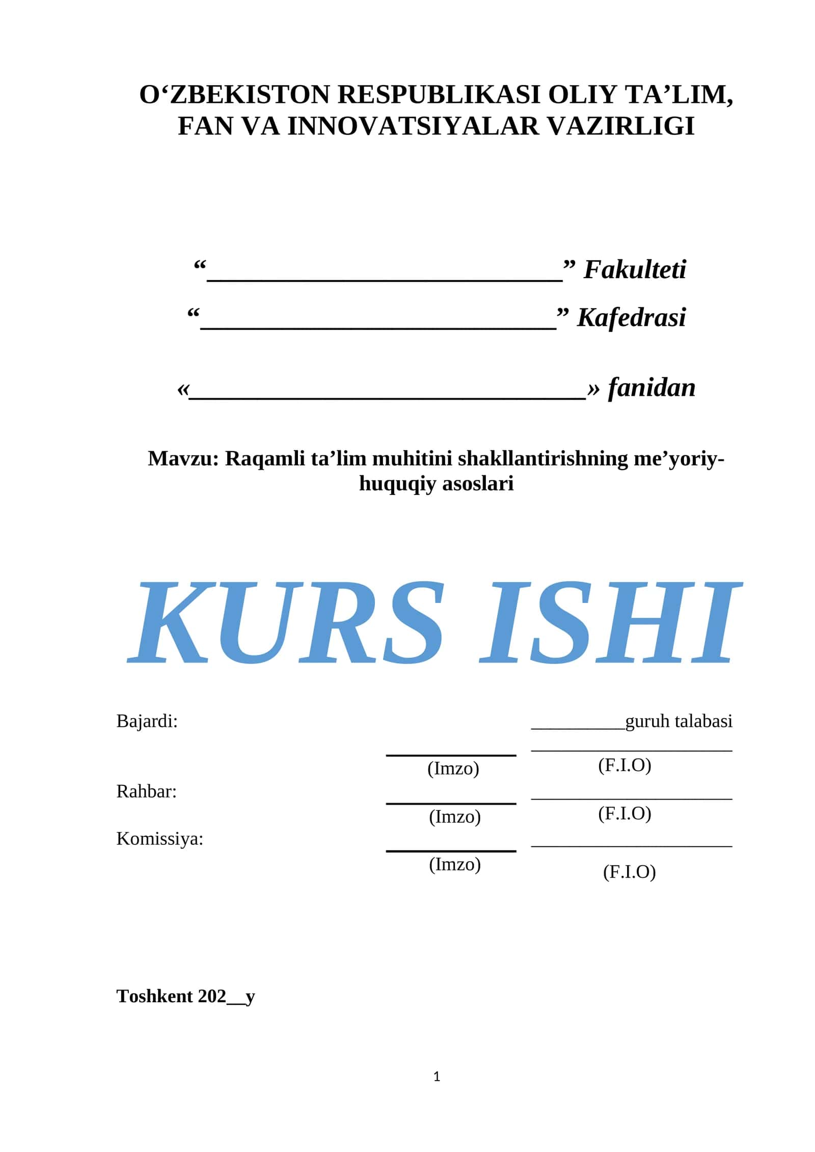 Raqamli ta’lim muhitini shakllantirishning me’yoriy-huquqiy asoslari