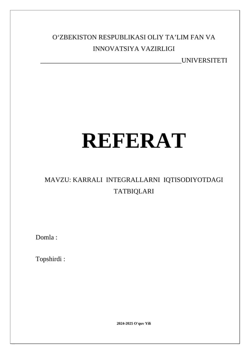 KARRALI INTEGRALLARNI IQTISODIYOTDAGI TATBIQLARI