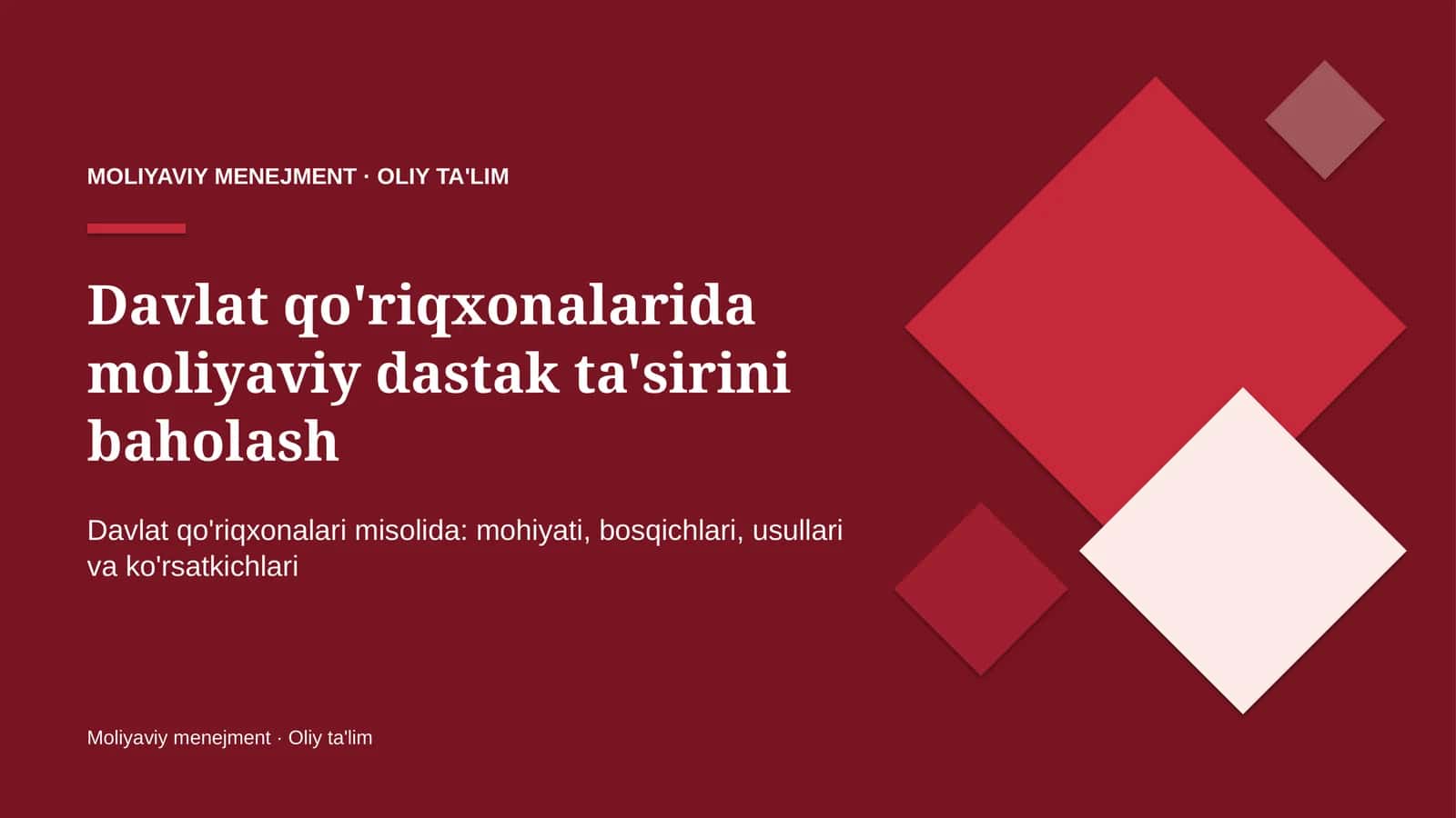Davlat qo'riqxonalarida moliyaviy dastak ta'sirini baholash