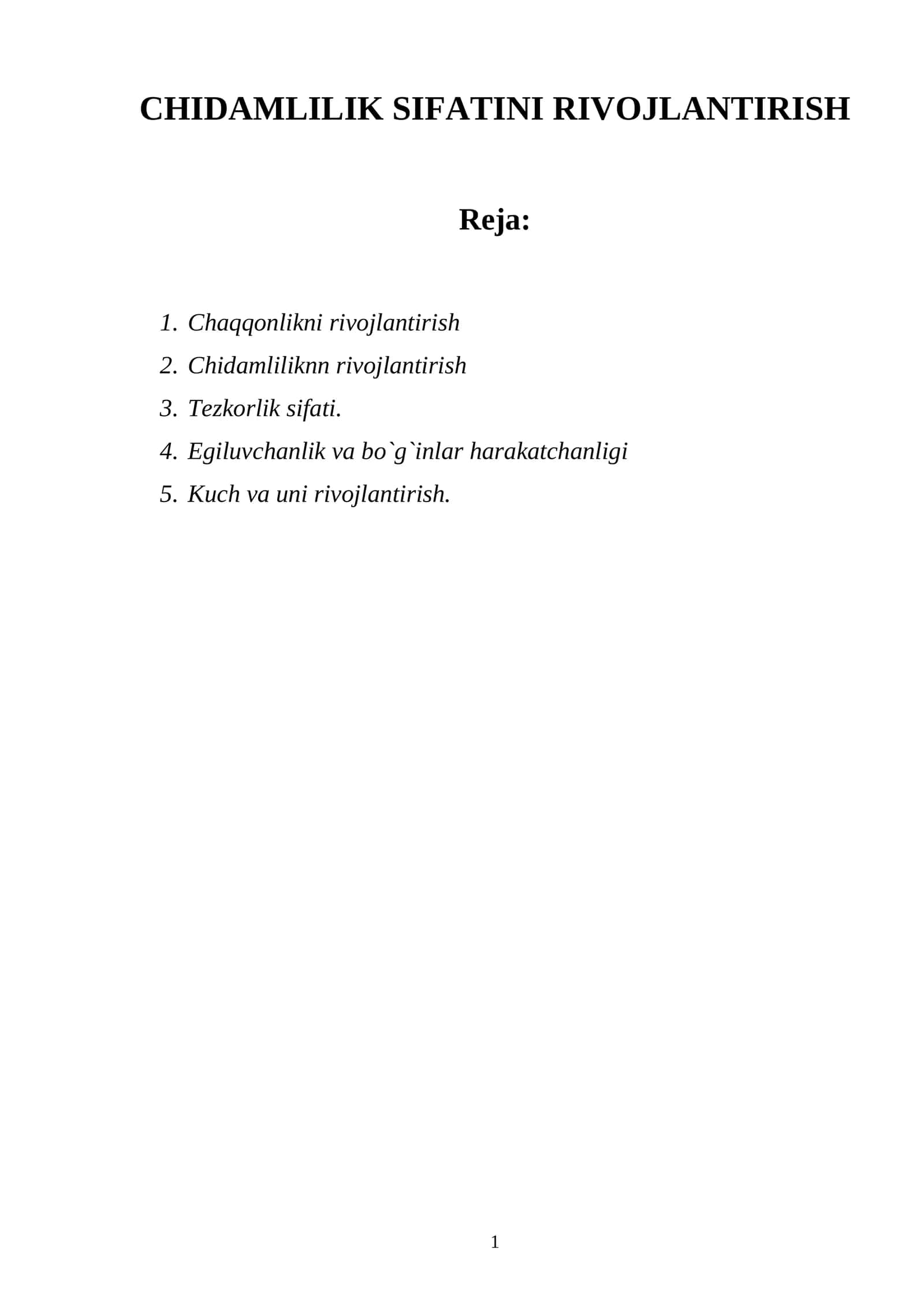 CHIDAMLILIK SIFATINI RIVOJLANTIRISH