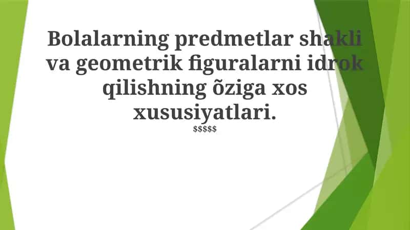 Bolalarning Geometrik Shakl Va Figurelarni O'rganish